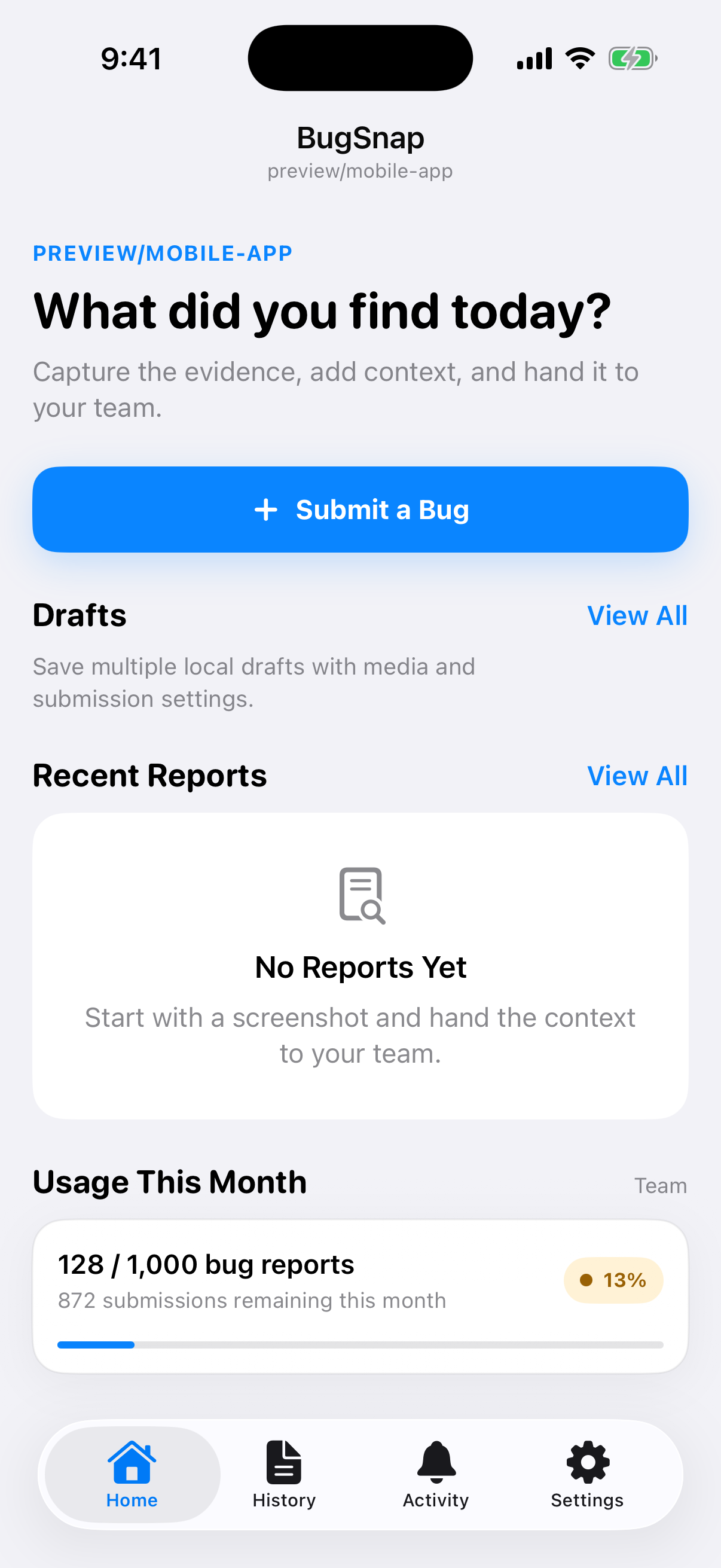 BugSnap home screen with drafts, recent reports, and monthly usage